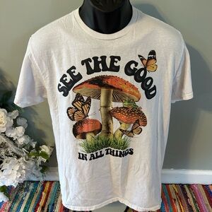 See The Good In All Things Tee Shirt Mushroom Forest Trip Butterfly Medium